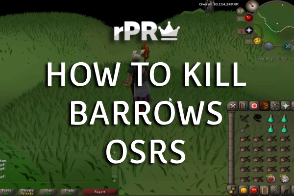 How to kill Barrows Brothers OSRS