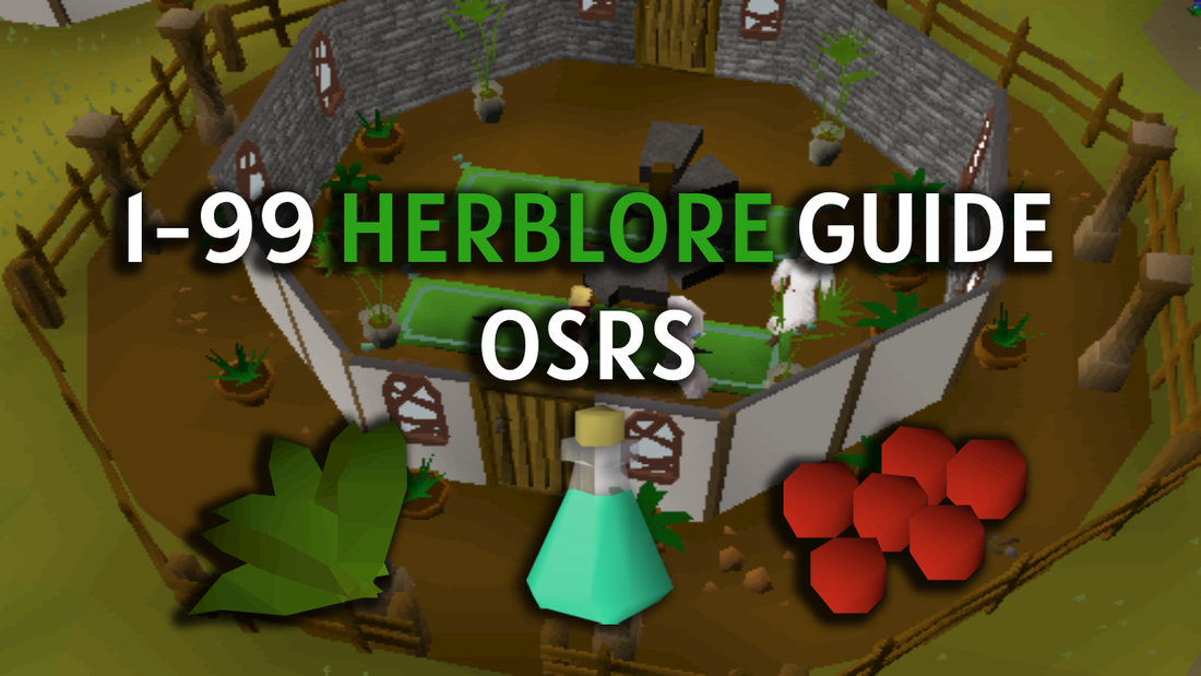 Complete 1 to 99 Herblore Guide OSRS (Fast / Cheap)