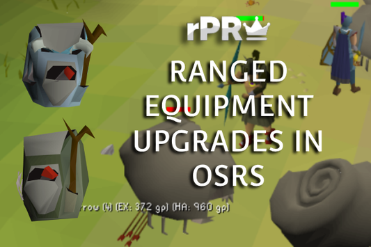 How to Obtain and Upgrade Ranged Equipment in OSRS